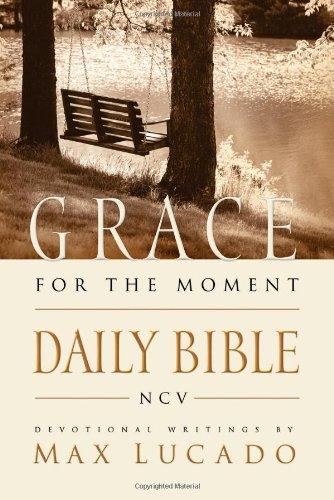 Grace for the Moment Daily Bible, New Century Version