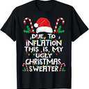 Funny Due to Inflation Ugly Christmas Sweaters for Men Women T-Shirt M