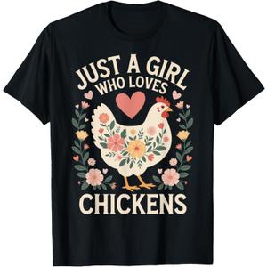 Just A Girl Who Loves Chickens T-Shirt, XS