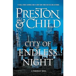 City of Endless Night (Agent Pendergast Series, 17), Hardcover