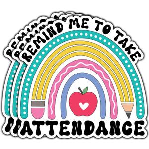 (3Pcs) Remind Me to Take Attendance Sticker Teacher Teaching Lover Decal for Tumbler Phone Case Laptop Waterproof Rainbow Sticker Vinyl Decal for Water Bottle Notebook Size 3x2.8 Inches