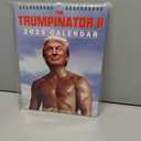 The Trumpinator 2025 Wall Calendar | Tough Guy Trump Hanging Calendar | 7.87 x 11 Inch Funny Trump Calender MAGA Calendar Trump Fans Gag Gifts
