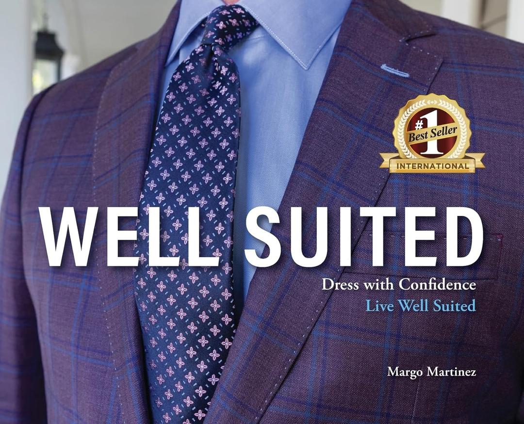 Well Suited: Dress With Confidence, Live Well Suited Hardcover – September 19, 2024