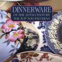 Dinnerware of the 20th Century: The Top 500 Patterns (OFFICIAL PRICE GUIDES TO DINNERWARE OF THE 20TH CENTURY)