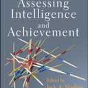 Practitioner's Guide to Assessing Intelligence and Achievement