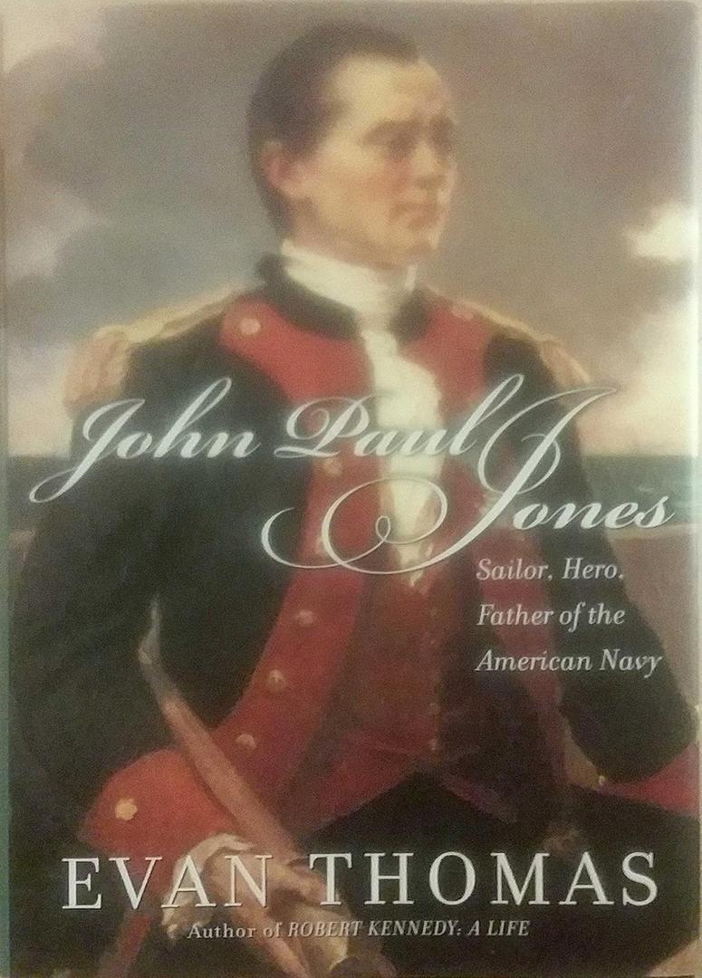 John Paul Jones: Sailor, Hero, Father of the American Navy, Hardcover
