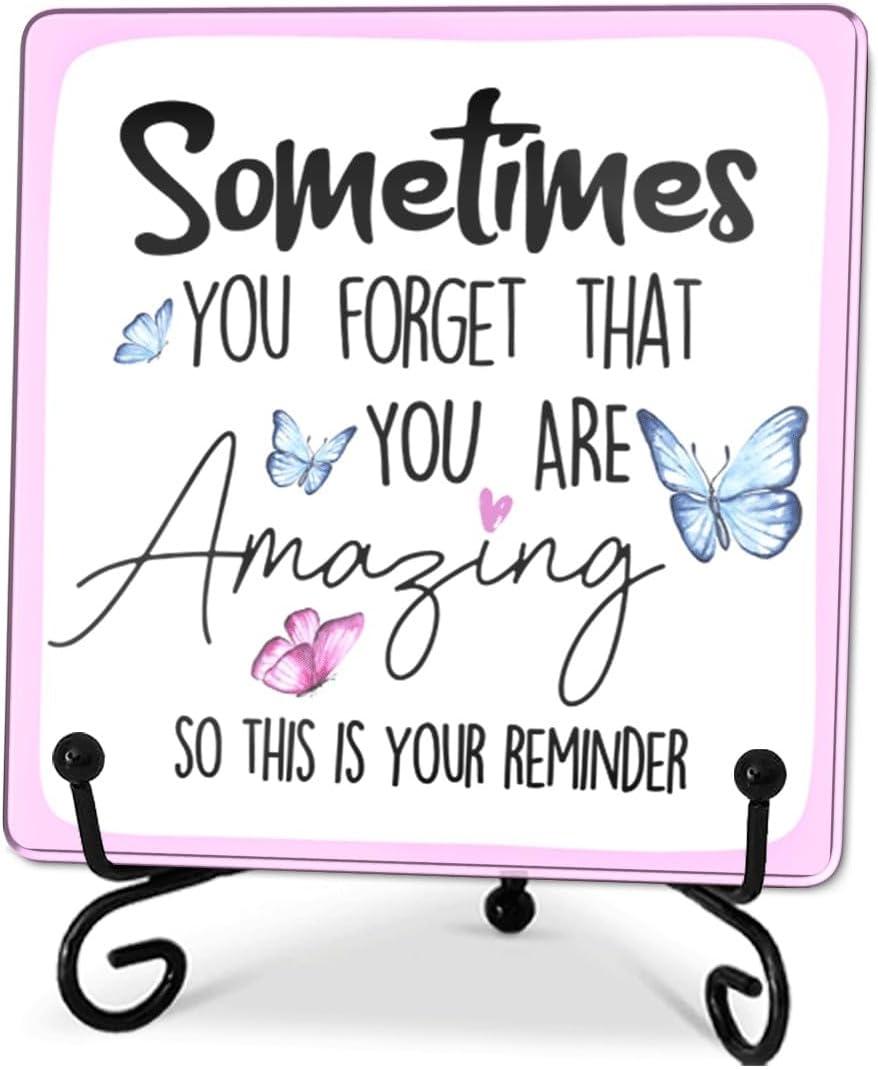 4"X4" Acrylic Plaque With 1 Metal Support-Sometime You Forget You're Awesome-Inspirational Acrylic Sign For Women Men Friends- Appreciation Gifts & Decorations For Home Desk Room Office Shelf-A26