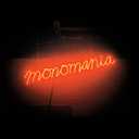 Monomania (Vinyl)