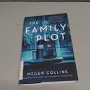 The Family Plot: A Novel