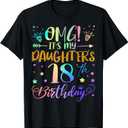 OMG It's My Daughter's 18th Birthday Sweet 18 Years Old T-Shirt (Black, M)