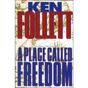 A Place Called Freedom