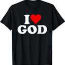 I Love God in The Heart T-Shirt, S