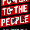 Power to the People: How Open Technological Innovation is Arming Tomorrow's Terrorists