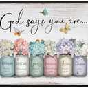 God Says You Are Wall Art: Christian Inspirational Bible Verse Wall Art Religious Scripture Encouragement Gifts for Women,Hydrangea in Mason Jar Prints Butterfly Posters Bedroom Decor 12" x 15"