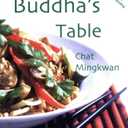 Buddha's Table: Thai Feasting Vegetarian Style By Chat Mingkwan