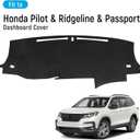 Dash Cover for Honda Pilot 2016-2022 & Ridgeline 2017-2025 & Passport 2019-2025 Accessories Flannel Dashboard Cover Dash Mat Center Console Cover Sunshield Protector Pad