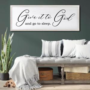 Give It To God And Go To Sleep Sign Wall Decor 40x15 Inch Large Farmhouse Master Bedroom Above Bed Hanging Wall Art Rustic Guest Room Wood Framed Over Bed Wall Decoration (White)