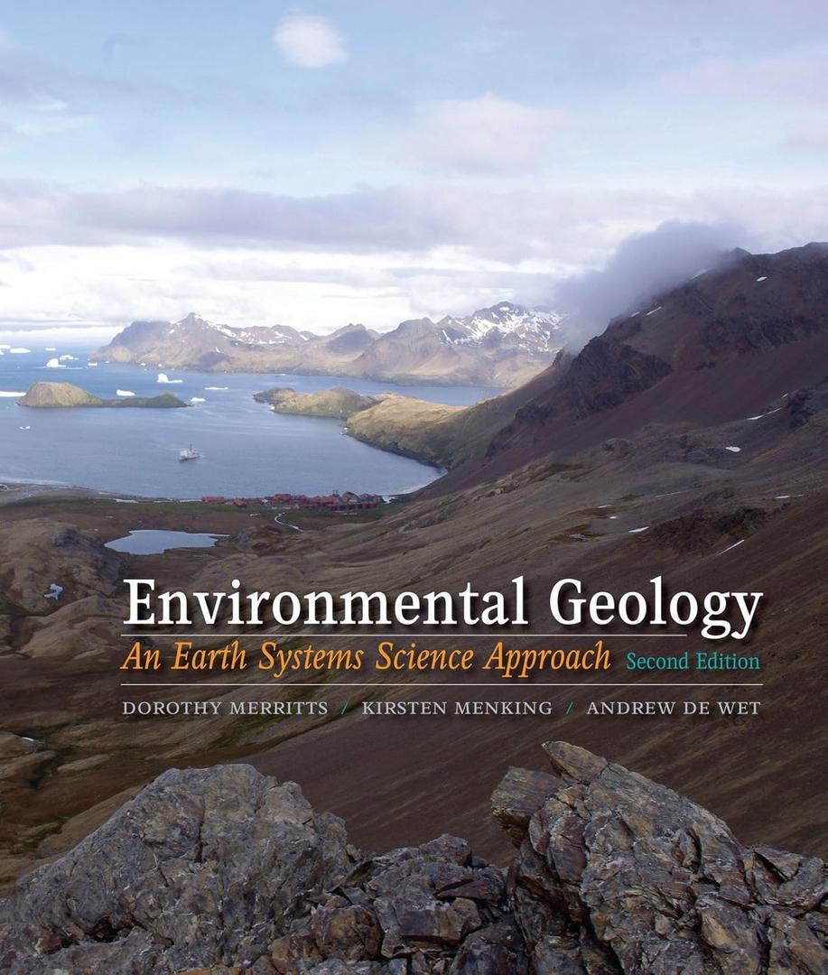 Environmental Geology: An Earth Systems Approach Second Edition