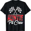 Race Car Birthday Party Racing Family Auntie Pit Crew T-Shirt, Large