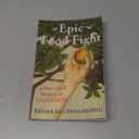 Epic Food Fight: A Bite-Sized History of Salvation