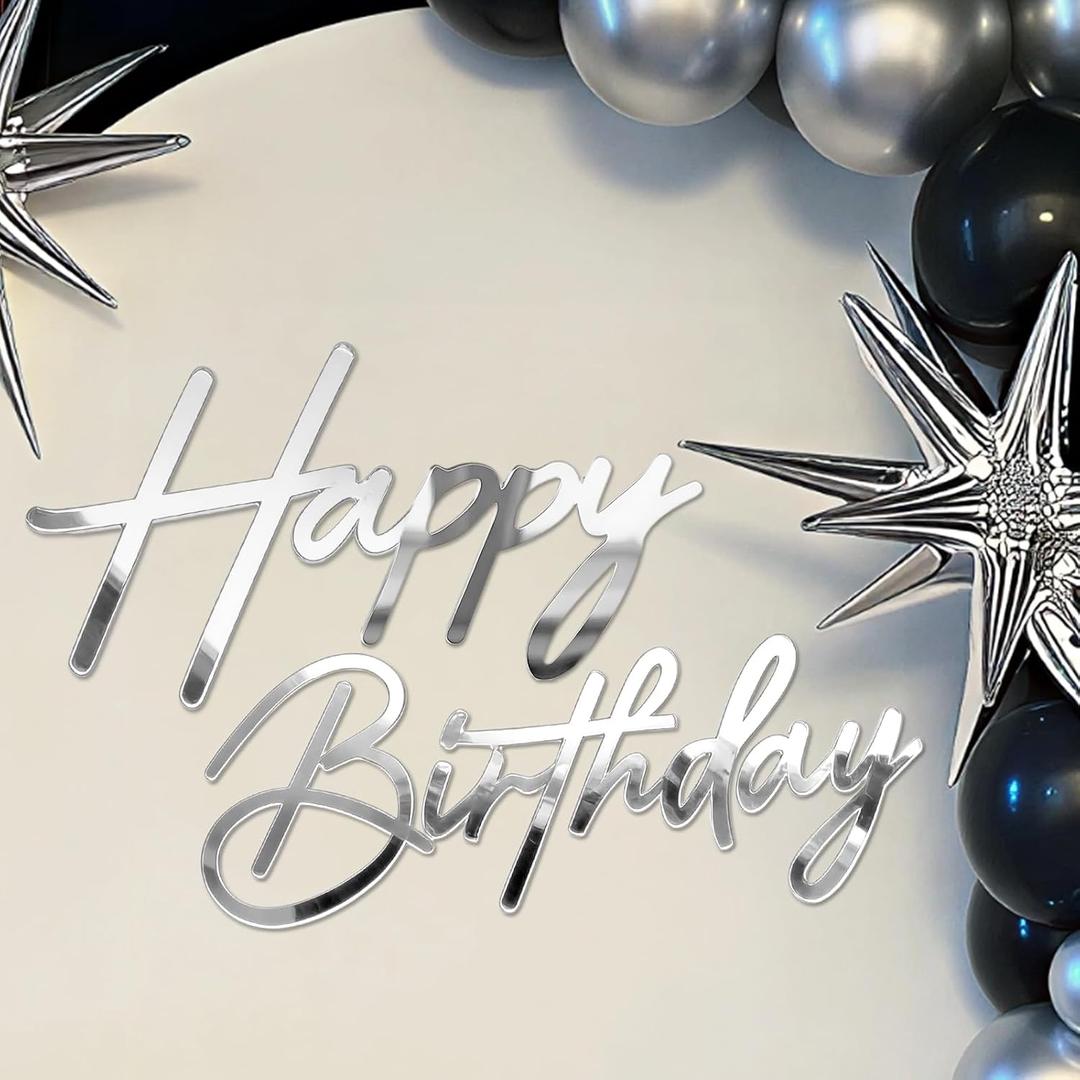 Happy Birthday Sign for Backdrop - Large Acrylic 'Happy Birthday' Mirror Sticker Sign for Birthday Balloon Arch Backdrop Party Wall Decor - Silver
