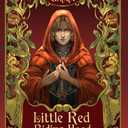 Little Red Riding Hood: An MM Romance Fairytale Retelling