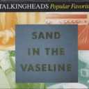 Popular Favorites 1976-1992 / Sand In the Vaseline, Audio CD