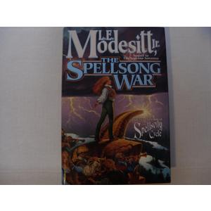 The Spellsong War (Spellsong Cycle/L.E. Modesitt, Bk 2)