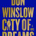 City of Dreams: A Novel (The Danny Ryan Trilogy, 2)