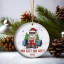 No Lift no Gift - Santa Weightlifting Christmas Ornaments 2025, Gym Trainer Gift, for Athlete, Powerlifter Ornament Keepsake, Gym Bro Gifts (V1)