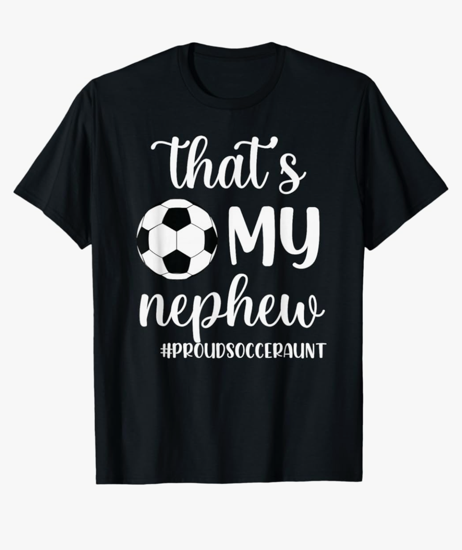 That's My Nephew Proud Soccer Auntie Soccer Aunt T-Shirt XL