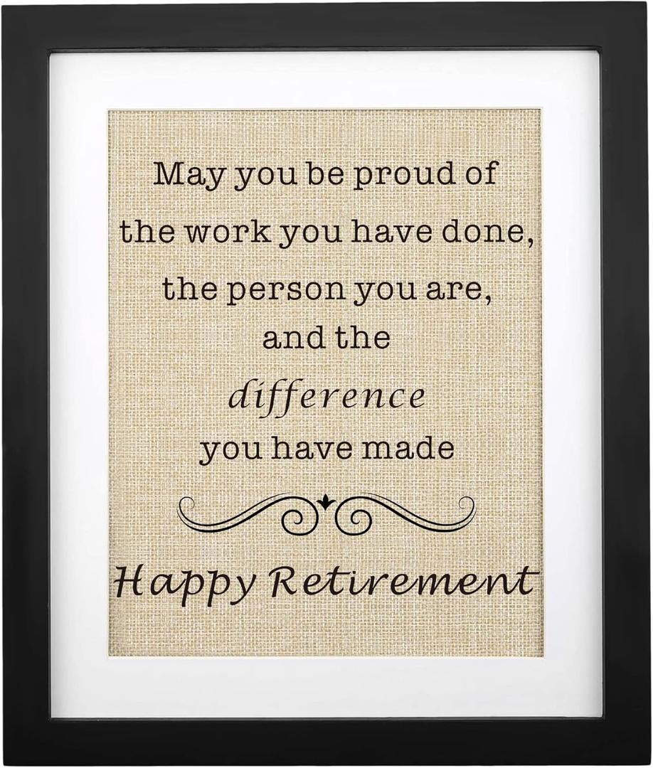 Happy Retirement Burlap Print 11x13, Colleague, Coworker, Teacher, Friend, Mentor Retirement Gift for Coworker Going Away, Farewell Employee Gift for Christmas, May You Be Proud of the Work You Do