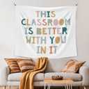 XLDLIOO Boho Classroom Decor, Boho Classroom Tapestry, This Classroom Is Better with You in It Wall Tapestry Hanging for Bedroom, Inspirational Positive Welcome Tapestries Wall Decor Art for Nursery Kids Room 60x50in