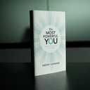 The Most Powerful You: 7 Bravery-Boosting Paths to Career Bliss