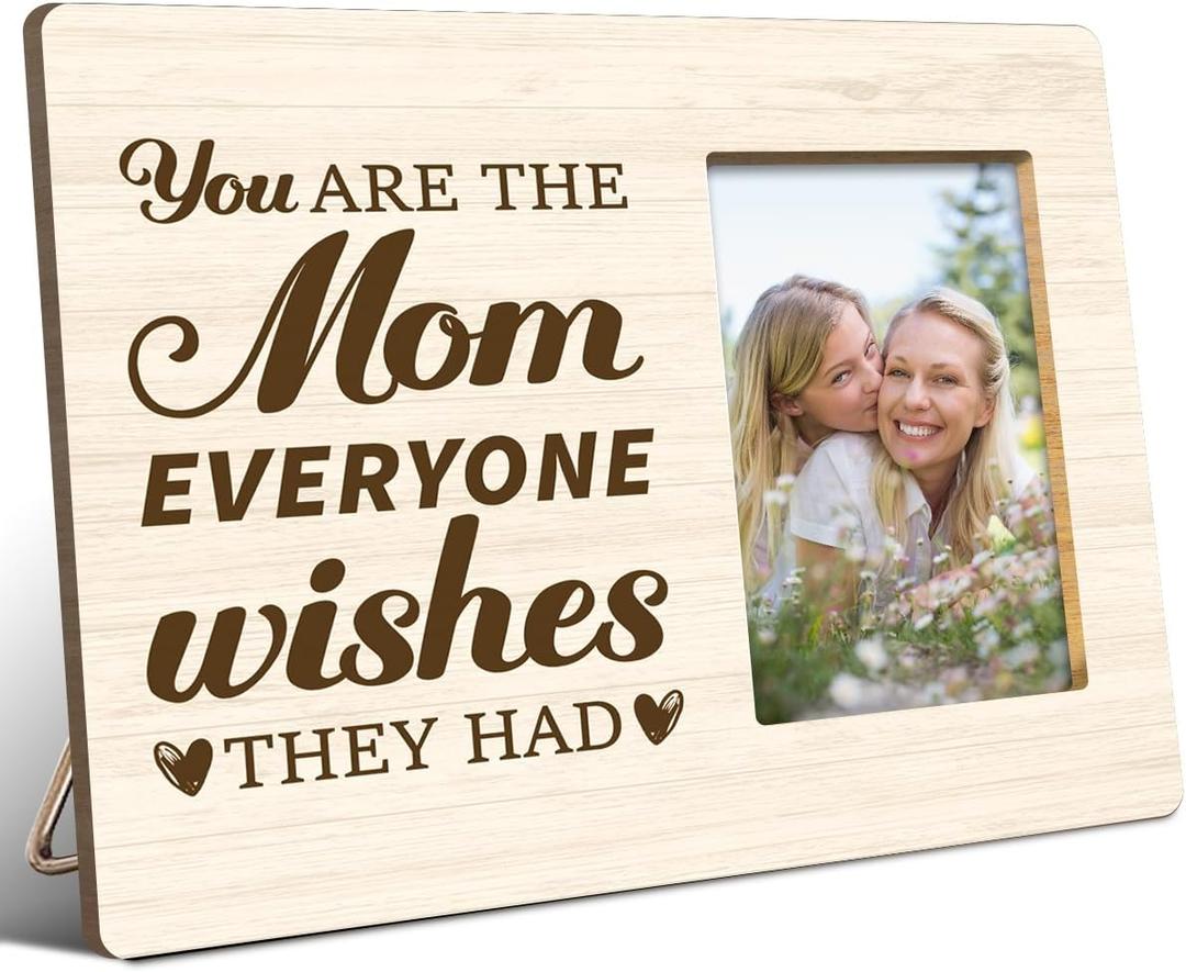 JANLAN Mom Picture Frame,Mother Gift for Birthday Christmas Mothers Day,You Are the Mom Everyone Wishes They Had Photo Frame,Fits 4x6 Inch Photo