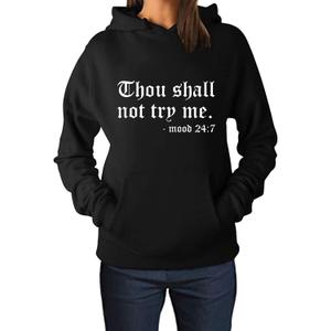 Teen Girls Womens Funny Hoodies Letter Printed Thou Shall Not Try Me Women's Hoodie Pullover Sweatshirt (M)