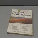Sourcebook of the World's Religions: An Interfaith Guide to Religion and Spirituality