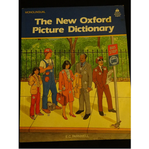 The New Oxford Picture Dictionary (Monolingual English Edition)