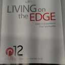 R12 Living on the Edge Study Guide: Dare to Experience True Spirituality