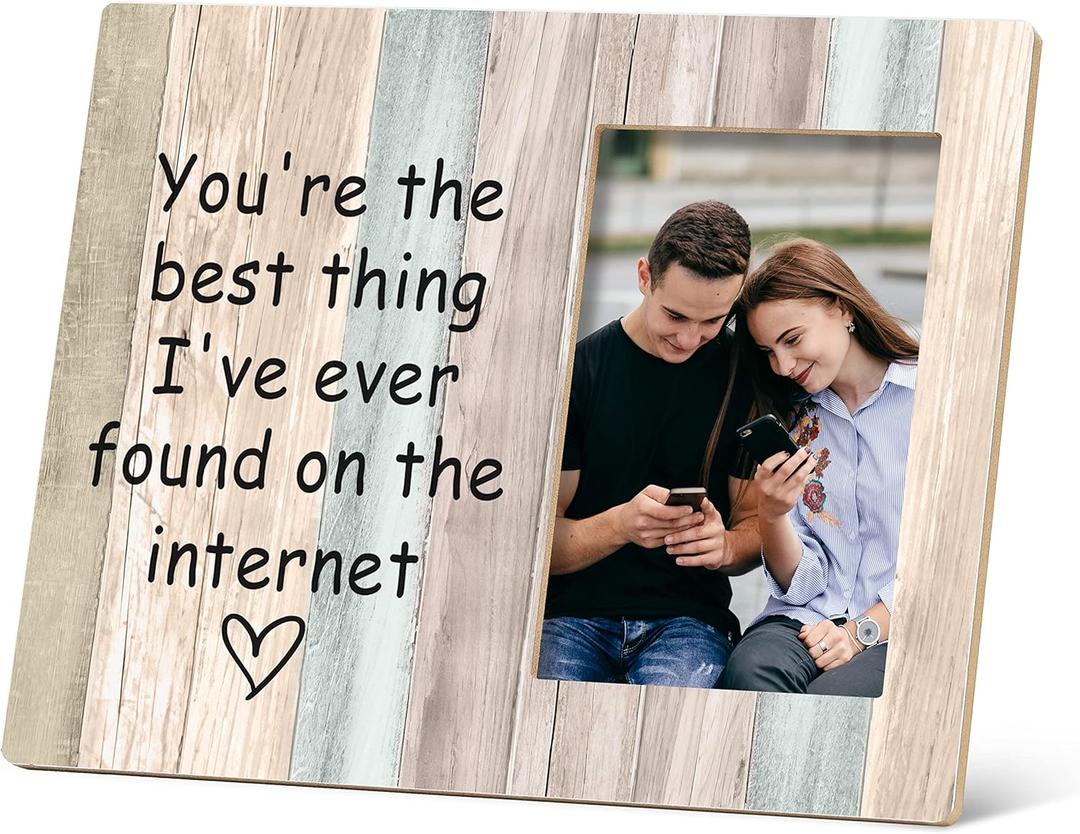 SRADMO You Are The Best Thing I've Ever Found on The Internet Picture Frame,Romantic Online Dating Remembrance Gifts 108 inch Wooden Tabletop Photo Frame for Him Her Girlfriend Boyfriend