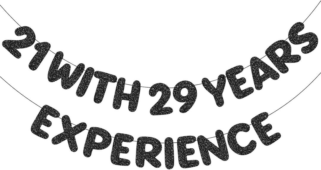 Hahafelt Pre Strung 21 With 29 Years Experience Banner Glitter Happy 50th Birthday Banner Funny Glitter Happy 50th Birthday Decorations for Men Women Anniversary Party (Black)