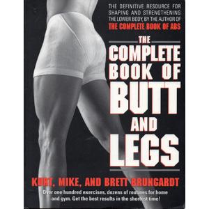 The Complete Book of Butt and Legs, Paperback