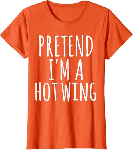 Easy Lazy Halloween Pretend I'm A HOT Wing Costume Chicken T-Shirt, Large, Women, Orange