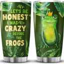 Frog Tumbler Cute Drinking Cup 20oz Lets Be Honest I Was Crazy Before The Frogs Stainless Steel Mug Funny Animal Lover Gifts For Women Tropical Green Leaves Vaccum Tumblers