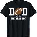 Dad of The Birthday Boy Football Lover First Birthday T-Shirt (Black,Large)