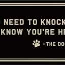 No Need to Knock We Know You're Here Flower Doormat Funny Welcome Mat Floor Mat Rug Outdoor Front Door Bathroom Mats Indoor 30" x 17" Kitchen Rugs and Mats (The Dogs)