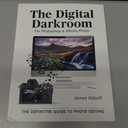 The Digital Darkroom: The Definitive Guide to Photo Editing
