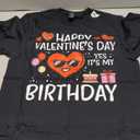 Happy Valentines Day Birthday Bday Men Women Kids Toddlers T-Shirt, Size S