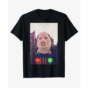 John Pork is Calling T-Shirt