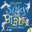Sing the Bible Vol. 2